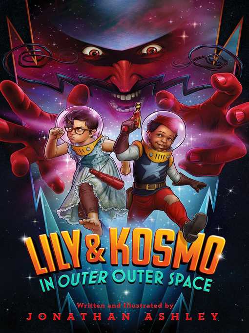 Title details for Lily & Kosmo in Outer Outer Space by Jonathan Ashley - Wait list